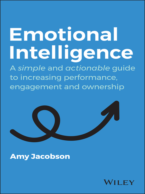 Title details for Emotional Intelligence by Amy Jacobson - Available